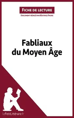 Faure |  Fabliaux du Moyen Âge (Fiche de lecture) | eBook | Sack Fachmedien