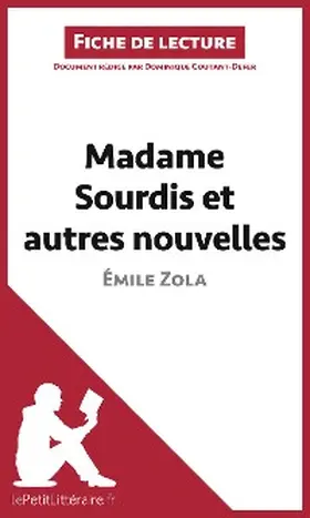 Coutant-Defer |  Madame Sourdis et autres nouvelles de Émile Zola (Fiche de lecture) | eBook | Sack Fachmedien