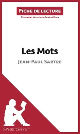Ruch |  Les Mots de Jean-Paul Sartre (Fiche de lecture) | eBook | Sack Fachmedien