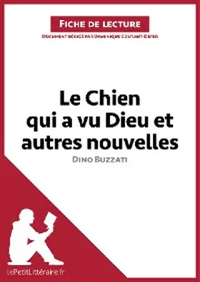 Coutant-Defer |  Le Chien qui a vu Dieu et autres nouvelles de Dino Buzzati (Fiche de lecture) | eBook | Sack Fachmedien