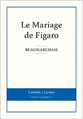 Beaumarchais |  Le Mariage de Figaro | eBook | Sack Fachmedien
