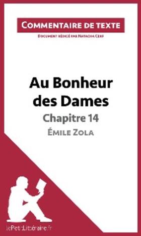 Cerf |  Au Bonheur des Dames de Zola - Chapitre 14 - Émile Zola (Commentaire de texte) | eBook | Sack Fachmedien
