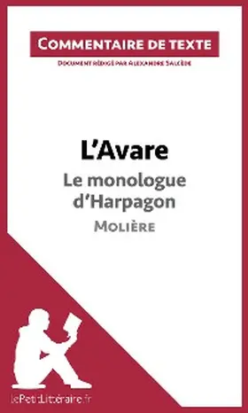 Salcède |  L'Avare de Molière - Le monologue d'Harpagon | eBook | Sack Fachmedien