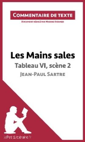 Everard |  Les Mains sales de Sartre - Tableau VI, scène 2 | eBook | Sack Fachmedien