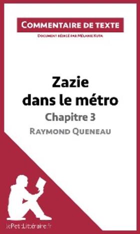 Kuta |  Zazie dans le métro de Raymond Queneau - Chapitre 3 | eBook | Sack Fachmedien