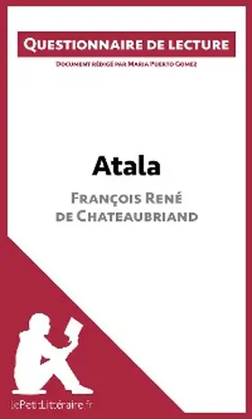 Puerto Gomez |  Atala de François René de Chateaubriand | eBook | Sack Fachmedien