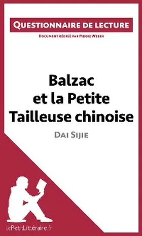 Weber |  Balzac et la Petite Tailleuse chinoise de Dai Sijie | eBook | Sack Fachmedien