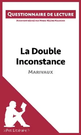 Maudoux |  La Double Inconstance de Marivaux (Questionnaire de lecture) | eBook | Sack Fachmedien