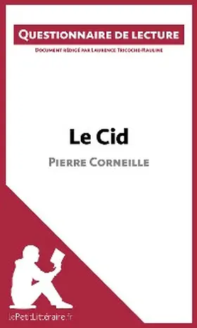 Tricoche-Rauline | Le Cid de Pierre Corneille | E-Book | sack.de