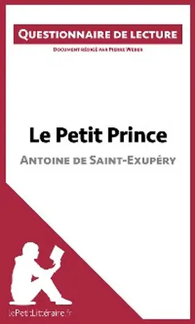 Weber |  Le Petit Prince d'Antoine de Saint-Exupéry | eBook | Sack Fachmedien