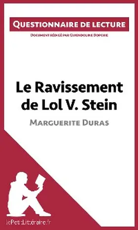 Dopchie | Le Ravissement de Lol V. Stein de Marguerite Duras | E-Book | sack.de