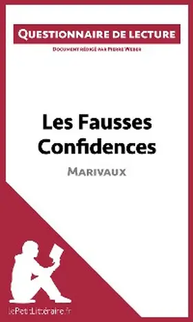 Weber |  Les Fausses Confidences de Marivaux | eBook | Sack Fachmedien