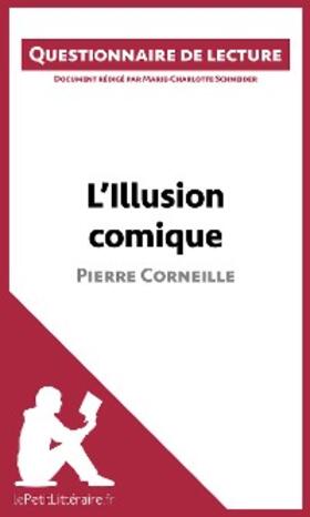 Schneider |  L'Illusion comique de Pierre Corneille | eBook | Sack Fachmedien