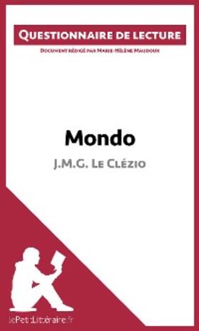 Maudoux |  Mondo de J.M.G. Le Clézio (Questionnaire de lecture) | eBook | Sack Fachmedien
