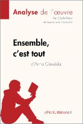 Perrel / Cubadda |  Ensemble, c'est tout d'Anna Gavalda (Analyse de l'oeuvre) | eBook | Sack Fachmedien