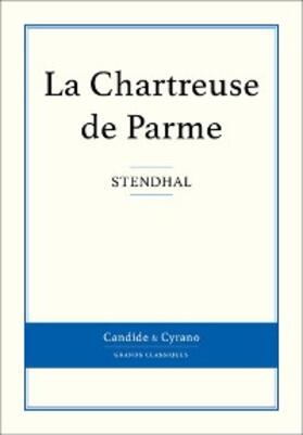 Stendhal |  La Chartreuse de Parme | eBook | Sack Fachmedien