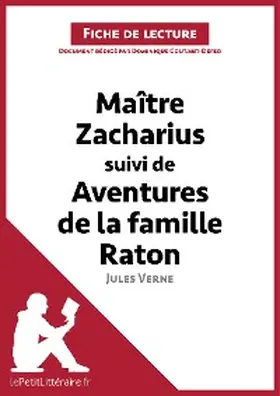 Coutant-Defer |  Maitre Zacharius suivi de Aventures de la famille Raton de Jules Verne (Fiche de lecture) | eBook | Sack Fachmedien