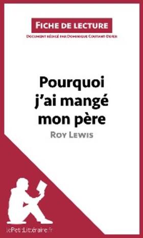 Coutant-Defer |  Pourquoi j'ai mangé mon père de Roy Lewis (Fiche de lecture) | eBook | Sack Fachmedien