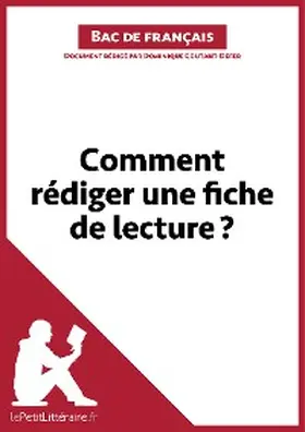 Coutant-Defer |  Comment rédiger une fiche de lecture? (Bac de français) | eBook | Sack Fachmedien