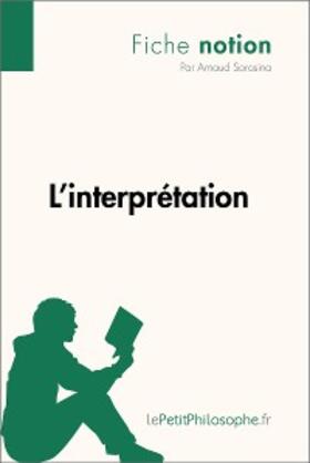 Sorosina |  L'interprétation (Fiche notion) | eBook | Sack Fachmedien