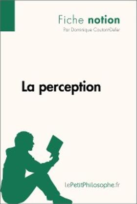 Coutant-Defer | La perception (Fiche notion) | E-Book | www2.sack.de