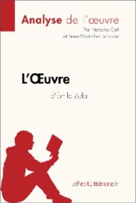 Cerf / Jenoudet |  L'Oeuvre d'Émile Zola (Analyse de l'oeuvre) | eBook | Sack Fachmedien