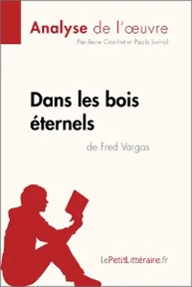 Crochet / Livinal |  Dans les bois éternels de Fred Vargas (Analyse de l'oeuvre) | eBook | Sack Fachmedien