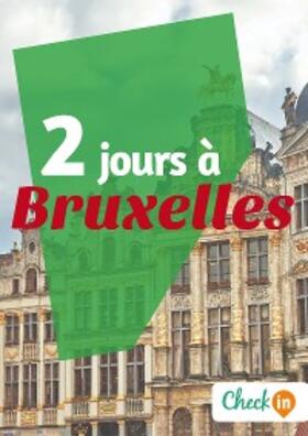 Piron / Moine |  2 jours à Bruxelles | eBook | Sack Fachmedien