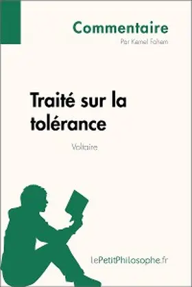 Fahem |  Traité sur la tolérance de Voltaire (Commentaire) | eBook | Sack Fachmedien