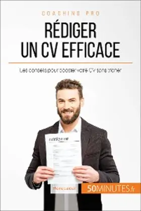 Latour |  Rédiger un CV efficace | eBook | Sack Fachmedien