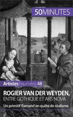 Muller |  Rogier Van der Weyden, entre gothique et ars nova | eBook | Sack Fachmedien