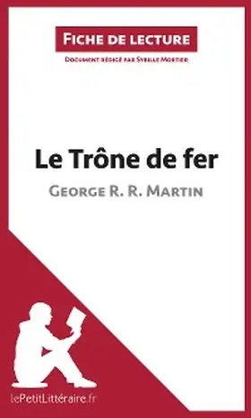 Mortier |  Le Trône de fer de George R. R. Martin (Fiche de lecture) | eBook | Sack Fachmedien