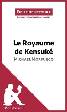 Lambert |  Le Royaume de Kensuké de Michael Morpurgo | eBook | Sack Fachmedien
