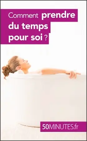 H. |  Comment prendre du temps pour soi ? | eBook | Sack Fachmedien