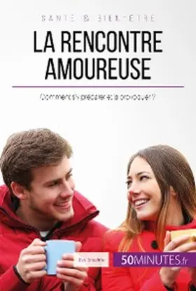 Enselme |  La rencontre amoureuse | eBook | Sack Fachmedien