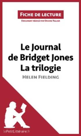 Tellier |  Le Journal de Bridget Jones de Helen Fielding - La trilogie (Fiche de lecture) | eBook | Sack Fachmedien