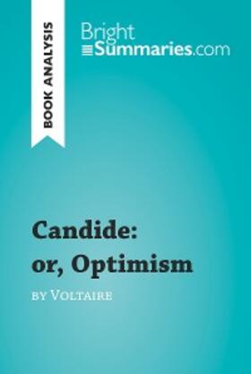 Summaries |  Candide: or, Optimism by Voltaire (Book Analysis) | eBook | Sack Fachmedien