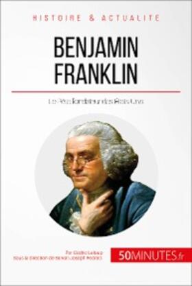 Leloup |  Benjamin Franklin | eBook | Sack Fachmedien