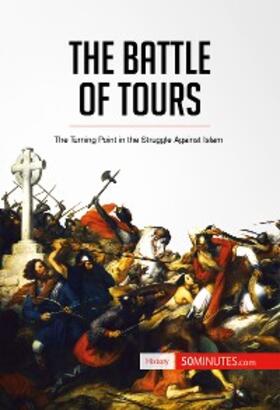 50minutes |  The Battle of Tours | eBook | Sack Fachmedien