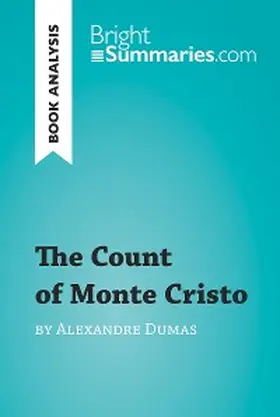 Summaries |  The Count of Monte Cristo by Alexandre Dumas (Book Analysis) | eBook | Sack Fachmedien