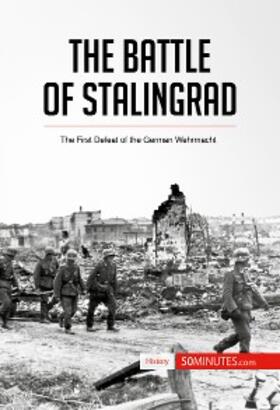 50minutes |  The Battle of Stalingrad | eBook | Sack Fachmedien