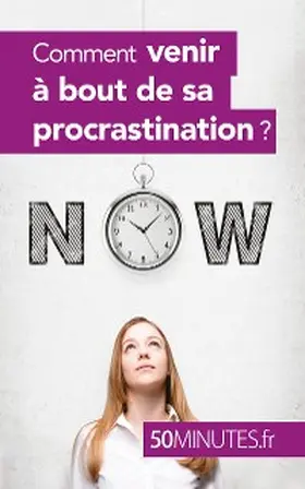 Dorchy |  Comment venir à bout de sa procrastination ? | eBook | Sack Fachmedien