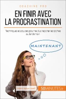 Nguyen Gateff |  En finir avec la procrastination | eBook | Sack Fachmedien