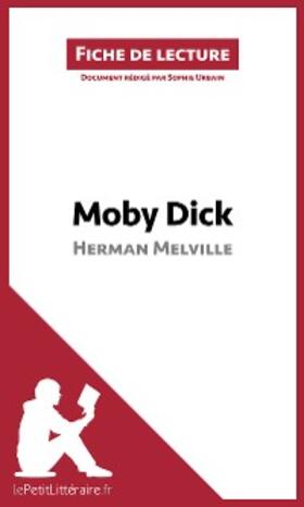 Urbain |  Moby Dick d'Herman Melville (Fiche de lecture) | eBook | Sack Fachmedien