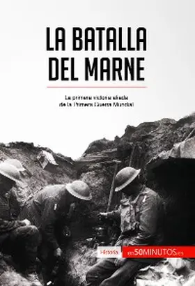 50minutos |  La batalla del Marne | eBook | Sack Fachmedien