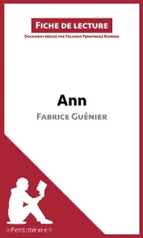 Fernández Romero |  Ann de Fabrice Guénier (Fiche de lecture) | eBook | Sack Fachmedien