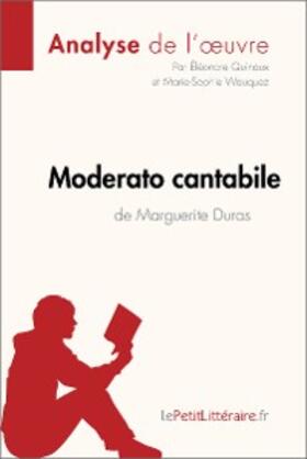 Quinaux / Wauquez |  Moderato cantabile de Marguerite Duras (Analyse de l'oeuvre) | eBook | Sack Fachmedien