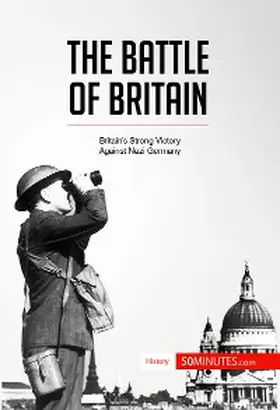 50minutes |  The Battle of Britain | eBook | Sack Fachmedien