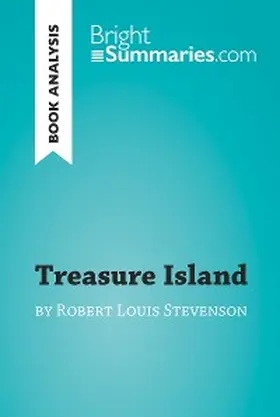 Summaries |  Treasure Island by Robert Louis Stevenson (Book Analysis) | eBook | Sack Fachmedien