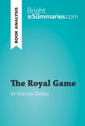 Summaries |  The Royal Game by Stefan Zweig (Book Analysis) | eBook | Sack Fachmedien